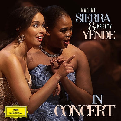 Nadine Sierra、Pretty Yende - Nadine Sierra & Pretty Yende In Concert - Import CD