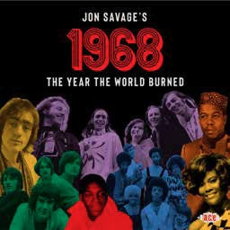 Various Artists - Jon Savage'S 1968 - The Year The World Burned - Import 2 CD