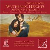 Joseph Mechavich, Milwaukee Symphony Orchestra - Carlisle Floyd: Wuthering Heights - Import 2 HDCD