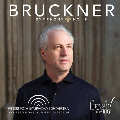Manfred Honeck, Pittsburgh Symphony Orchestra - Bruckner: Symphony No. 9 In D Minor - Import HDCD