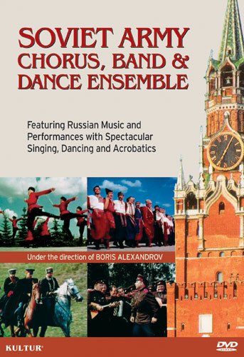 Soviet Army Chorus - Soviet Army Chorus, Band & Dance Ensemble / Boris Alexandrov, Alexandrov Ensemble - Import DVD