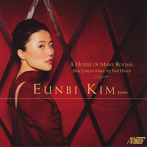KIM,EUNBI - A House of Many Rooms - New Concert Music by Fred Hersch - Import CD