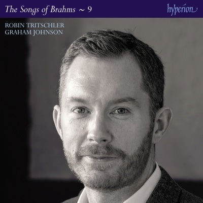 Robin Trischler, Graham Johnson, Harriet Burns - Brahms: Complete Songs Vol.9 - Import CD