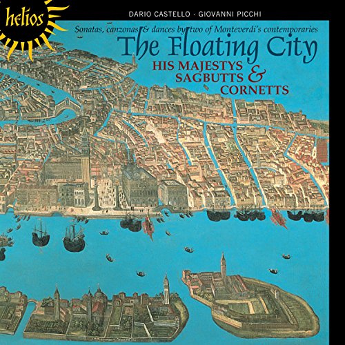 His Majestys Sagbutts & Cornetts - The Floating City - Castello, Picchi - Import CD