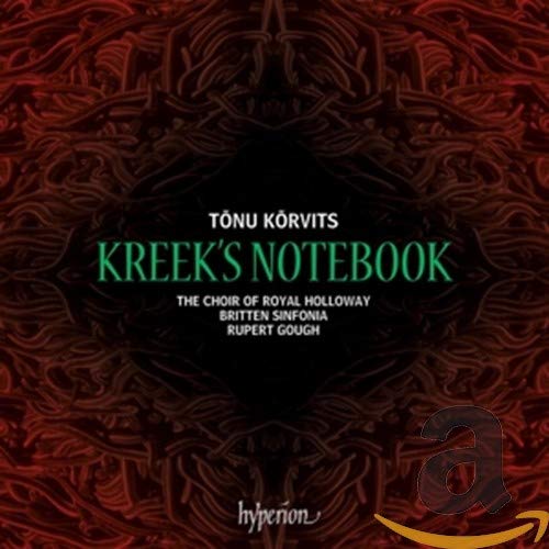 Royal Holloway Choir - Kreek's Notebook - Spiritual Songs from the Baltic States - Import CD