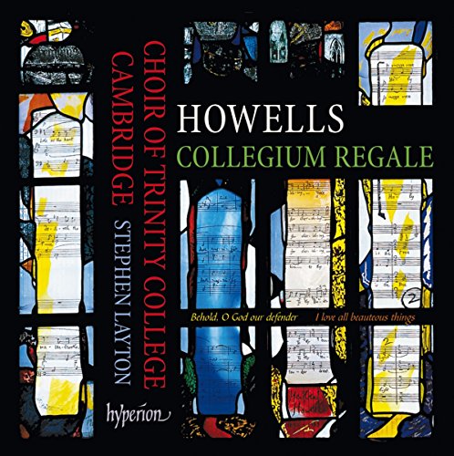 The Choir of Trinity College, Cambridge - Howells: Collegium Regale - Import CD