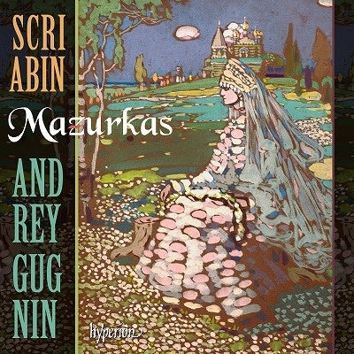 Andrei Gugnin, Vadim Khorodenko, Lucas Genushas - Scriabin: Mazurkas - Import CD