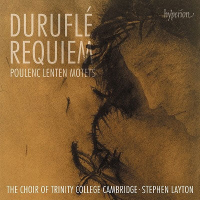 Steven Leighton, Cambridge Trinity College Choir - Durufle: Requiem: Poulenc: Lenten Motets - Import CD