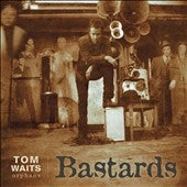 Tom Waits - Bastards - Import CD