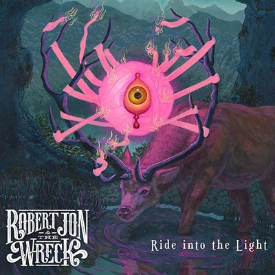 Robert Jon & The Wreck - Ride Into The Light - Import CD