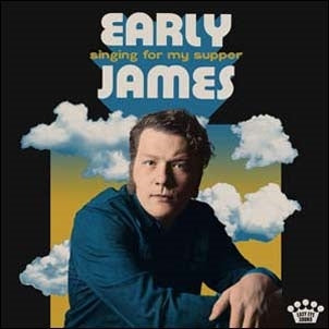 Early James - Singing For My Supper - Import CD