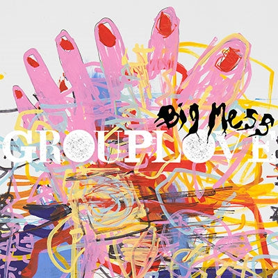Grouplove - Big Mess - Import Vinyl LP Record