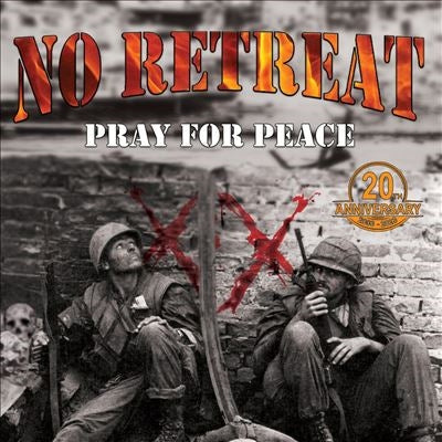 No Retreat - Pray For Peace (20th Anniversary Edition) - Import Vinyl LP Record