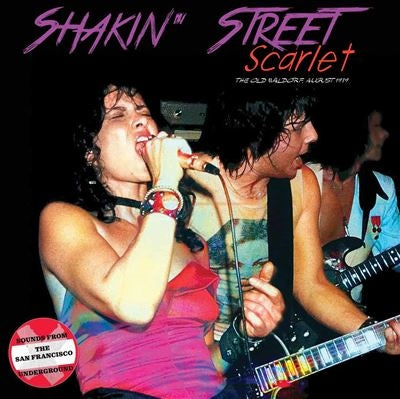 Shakin' Street - Scarlet: The Old Waldorf August 1979 - Import CD