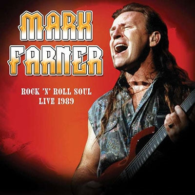 Mark Farner - Rock 'n Roll Soul: Live, August 20, 1989 - Import CD
