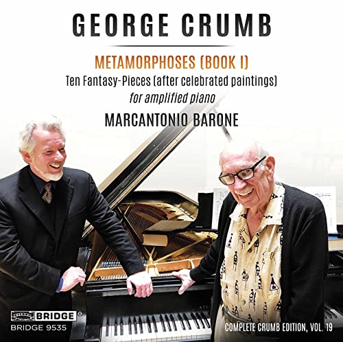 Crumb, George  (1929-2022) - Metamorphoses Book, 1, : Marcantonio Barone(P) - Import CD