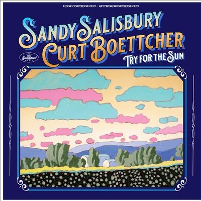 Sandy Salisbury 、 Curt Boettcher - Try for the Sun - Import CD