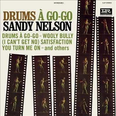 Sandy Nelson - Drums a Go-Go - Import CD