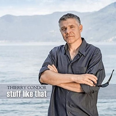 Thierry Condor - Stuff Like That - Import CD