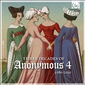 Anonymous 4, Darol Anger, Andrew Lawrence-King, Mike Marshall (Guitar/Mandolin), Blues Morsky - Three Decades Of Anonymous 4 - Import CD