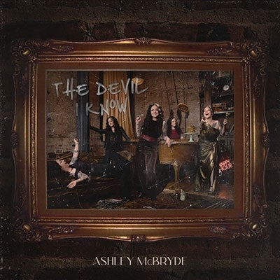 Ashley McBryde - The Devil I Know - Import  CD