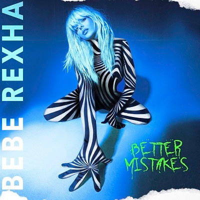 Bebe Rexha - Better Mistakes - Import  CD