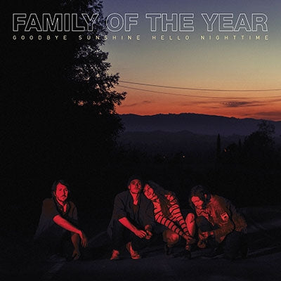 Family Of The Year - Goodbye Sunshine, Hello Nighttime - Import Vinyl LP Record