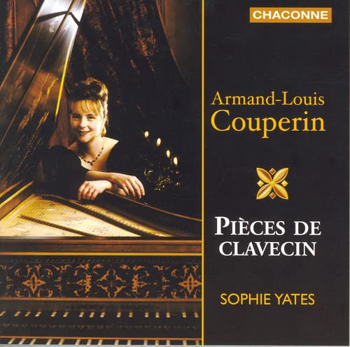 HANDEL,GEORGE FRIDERIC - Armand-Louis Couperin: Pieces De Clavecin: La Victoire, Allemande, Courante La De Croissy, etc / Sophie Yates - Import CD