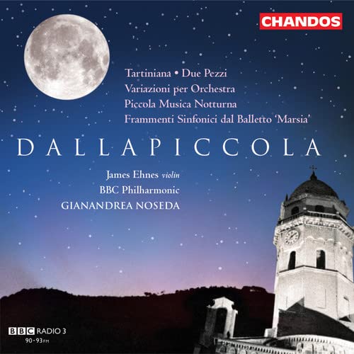 BBC Philharmonic Orchestra - Dallapiccola: Tartiniana; Due Pezzi; Variazioni per Orchestra; Piccola Musica Notturna; Frammenti Sinfonici dal Balle - Import CD