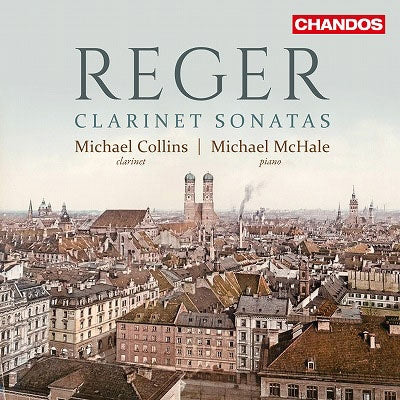 Michael Collins - Max Reger: Clarinet Sonatas - Import CD
