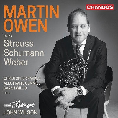 Martin Owen(Hr)John Wilson / BBC Philharmonic, Sarah Willis(Hr)etc - R. Strauss, Schumann, Weber: Horn Concertos - Import CD