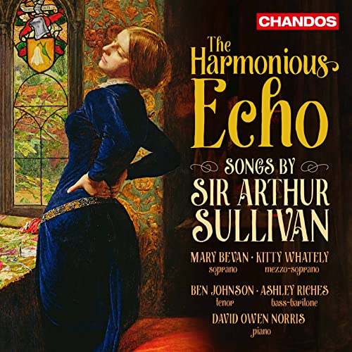 Sullivan, Arthur (1842-1900) - The Harmonious Echo-songs: M.bevan(S)Whately(Ms)B.johnson(T)A.riches(B-br)D.o.norris(P)(2CD) - Import 2 CD