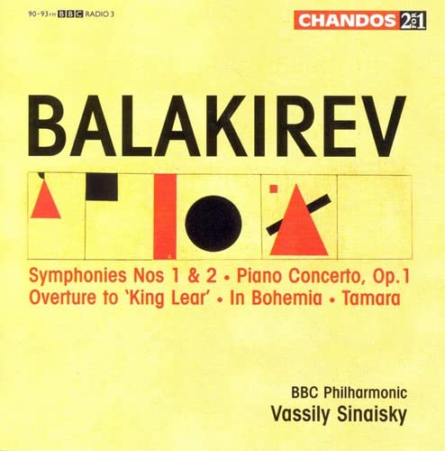 Balakirev - Balakirev: Symphonies No.1, No.2, Piano Concerto Op.1, King Lear Overture, In Bohemia, Tamara - Import 2 CD