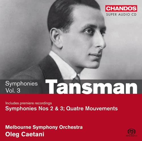 Alexandre Tansman - Tansman: Symphonies Vol.3: No.2, Symphonie Concertante (Symphony No.3), Quatre Mouvements  / Oleg Caetani(cond), Melbourne SO - Import SACD Hybrid