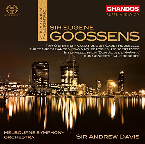Eugene Goossens - Orchestral Works 2 - Import SACD Hybrid