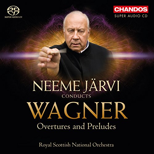Wagner (1813-1883) - Overtures & Preludes : Jarvi / Royal Scottish National Orchestra (Hybrid) - Import SACD Hybrid