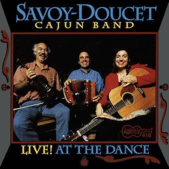Savoy-Doucet Cajun Band - Live! At The Dance - Import CD