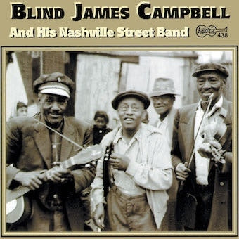 Blind James Campbell & His Nashville Street Band - Nashville Street Band - Import CD