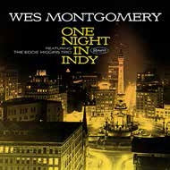 Wes Montgomery 、 Eddie Higgins Trio - One Night In Indy - Import CD