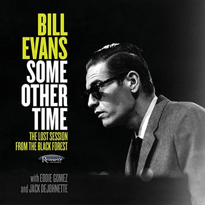 Bill Evans (Piano) - Some Other Time: The Lost Session From The Black Forest - Import 2 CD