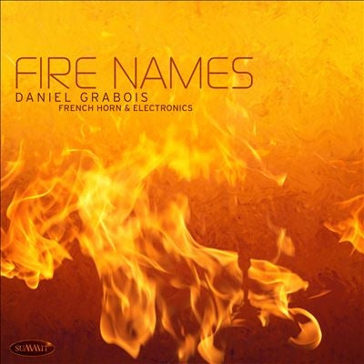 Daniel Grabois - Fire Names - Import CD