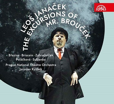 Jaroslav Kyzlink、Prague National Theatre Orchestra、Jaroslav Březina、Ales Briscein - Janacek: The Excursions of Mr. Broucek - Import 2 CD