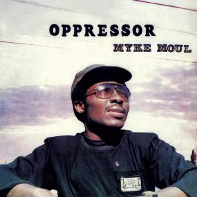 Myke Moul - Oppressor - Import Vinyl LP Record