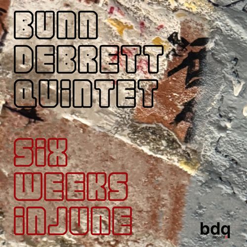 Bunn Debrett Quintet - Six Weeks In June - Import Vinyl LP Record