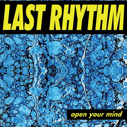 Last Rhythm - Open Your Mind - Import Vinyl 12 inch Record