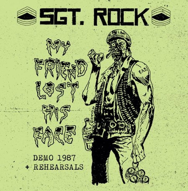 Sgt. Rock - My Friend Lost His Face Demo 1987 + Rehearsals - Import Diehard Smokey Clear Green Vinyl LP Record + CD