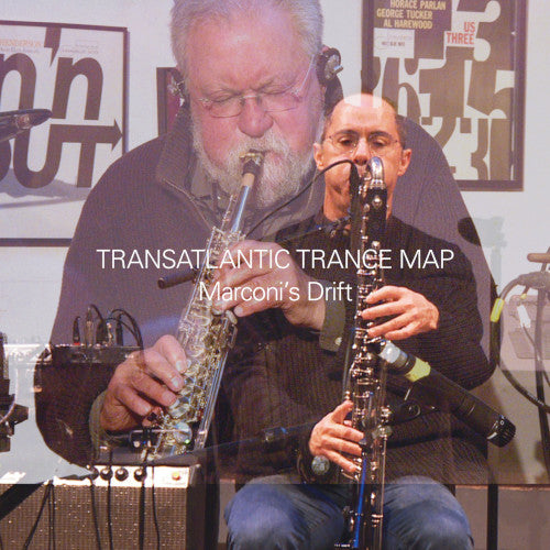 Transatlantic Trance Map - Marconi’S Drift - Import CD
