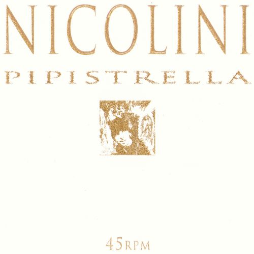 Nicolini - Pipistrella - Import 7 inch Single Record