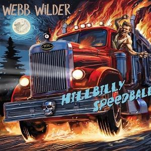 Webb Wilder  -  Hillbilly Speedball  -  Import CD