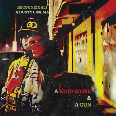Recognize Ali  -  Kind Word And A Gun  -  Import Vinyl LP Record